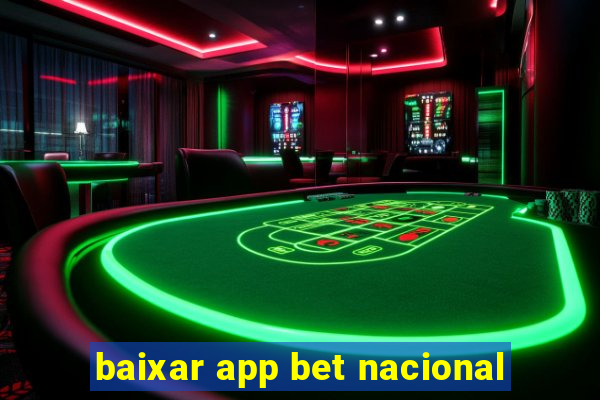 baixar app bet nacional